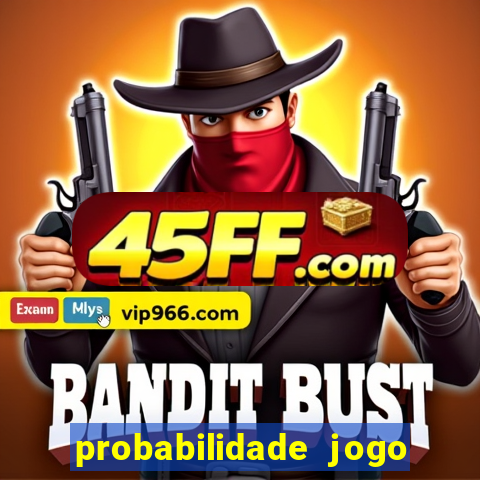 probabilidade jogo de futebol